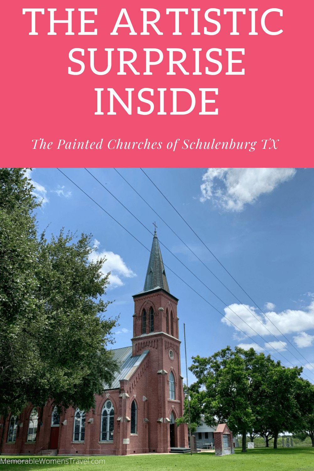 The Painted Churches of Schulenburg TX: