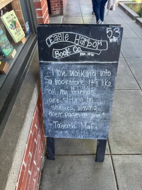 Funny sign outside Eagle Book on Bainbridge Island WA<br />
