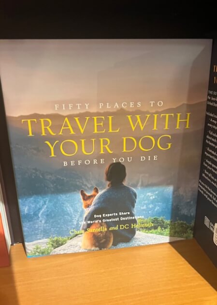 Book called Travel With Your Dog inside Eagle Books on Bainbridge Island WA<br />
